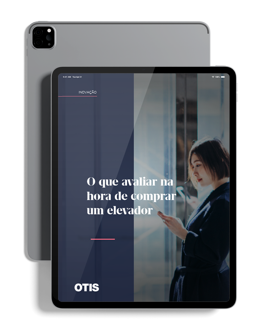 Banner e-book Otis: O que avaliar na hora de comprar elevador